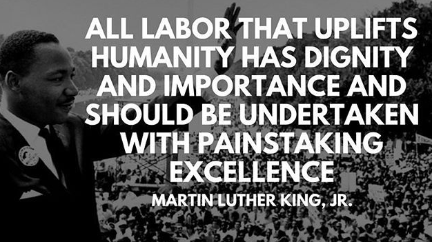 Martin Luther King Jr. Labor Day quote graphic on the dignity and importance of excellent work